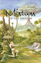 Mistress of the Amazon