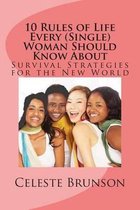 10 Rules of Life Every (Single) Woman Should Know about