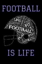 Football Is Life