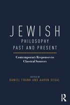 Jewish Philosophy Past and Present