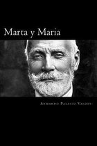 Marta y Maria (Spanish Edition)