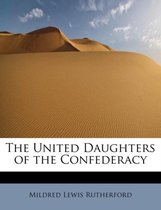 The United Daughters of the Confederacy