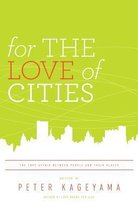 For the Love of Cities