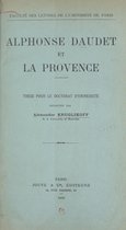 Alphonse Daudet et la Provence