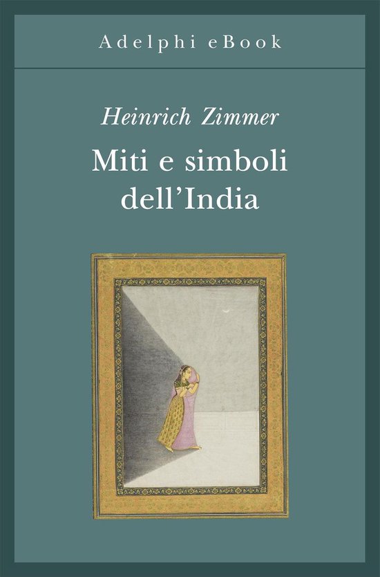 Miti e simboli dell’India - cover