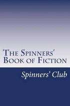 The Spinners' Book of Fiction