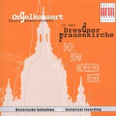 Orgelkonzert in der Dresdner Frauenkirche / Ander-Donath