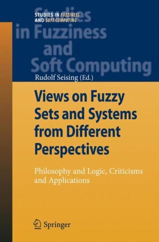 Views on Fuzzy Sets and Systems from Different Perspectives - cover