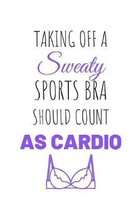 Taking Off a Sweaty Sports Bra Should Count as Cardio