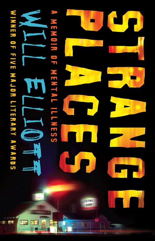 Strange Places: A Memoir of Mental Illness - cover