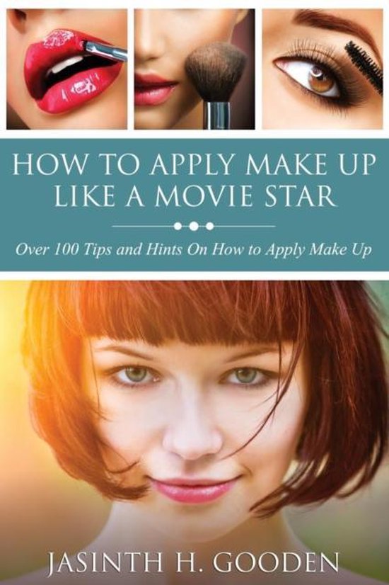 How to Apply Make Up Like in the Movies - cover