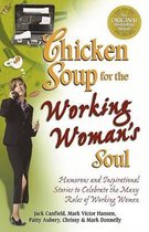 Chicken Soup for the Working Womans Soul