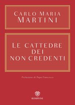 Opere Carlo Maria Martini 1 - Le cattedre dei non credenti