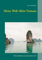 Meine Welt 1 - Meine Welt: Mein Vietnam