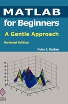 MATLAB for Beginners: A Gentle Approach