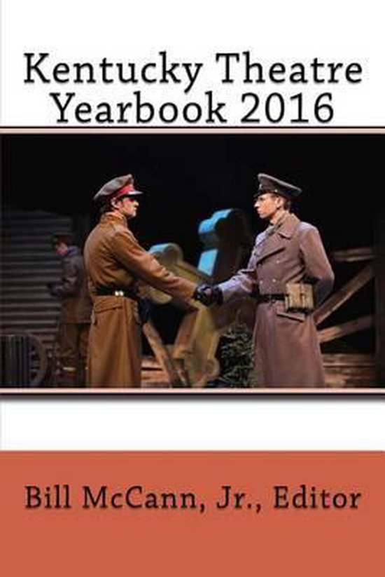 Kentucky Theatre Yearbook- Kentucky Theatre Yearbook 2016 - cover