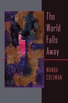 Pitt Poetry Series - The World Falls Away