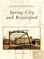 Postcard History Series - Spring City and Royersford