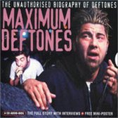 Maximum Deftones