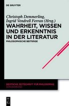 Deutsche Zeitschrift für Philosophie / Sonderbände35- Wahrheit, Wissen und Erkenntnis in der Literatur