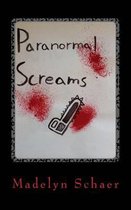 Paranormal Screams