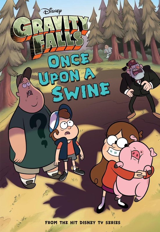 Gravity Falls: Once Upon a Swine - cover
