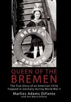 Queen of the Bremen