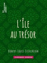 Classiques Jeunessse - L'Île au trésor