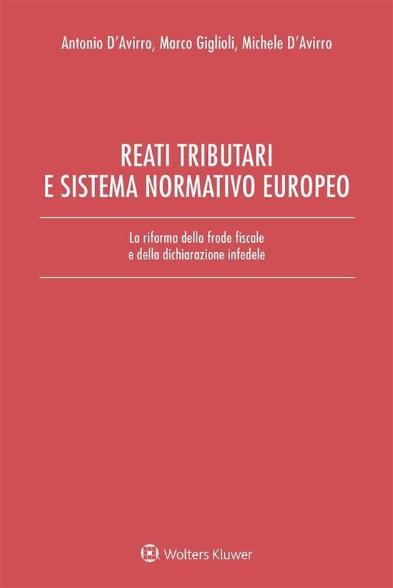Reati tributari e sistema normativo europeo - cover
