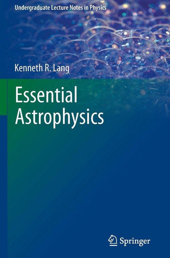 Undergraduate Lecture Notes in Physics - Essential Astrophys ... - cover
