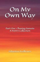 On My Own Way