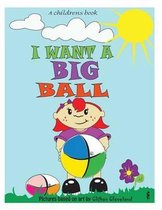 I Want a Big Ball