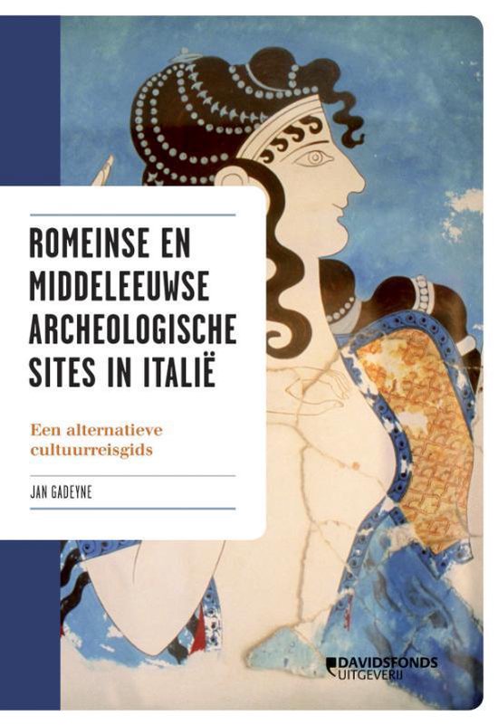 Cover van het boek 'Romeinse en middeleeuwse archeologische sites in Italie'