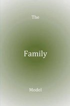 The Family Model