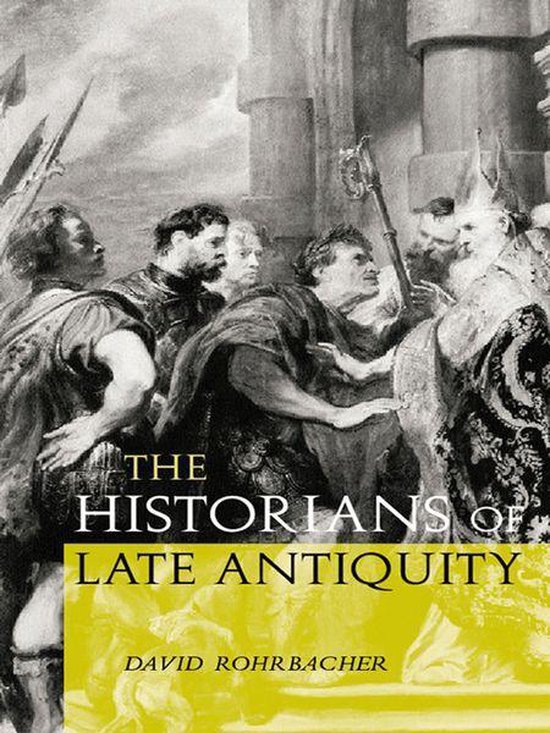 The Historians of Late Antiquity - cover