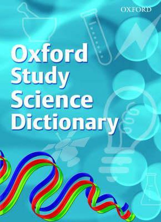 OXFORD STUDY SCIENCE DICTIONARY, Chris Prescott 9780199116379