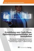 Ermittlung von Cash-Flow-Optimierungspotentialen bei Immobilien