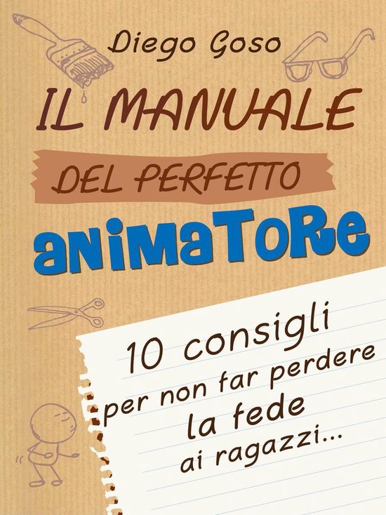 Il manuale del perfetto animatore - cover