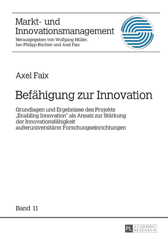 Markt- und Innovationsmanagement 11 - Befaehigung zur Innova ... - cover