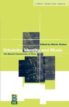 Ethnicity, Identity, and Music