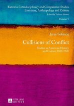 Katowice Interdisciplinary and Comparative Studies 5 - Collisions of Conflict