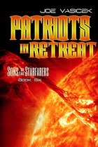 Sons of the Starfarers 6 - Patriots in Retreat