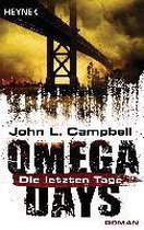 Omega Days 01 - Die letzten Tage