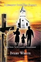 A Journey Into The Family