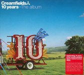 Creamfields 10 Years:  The Album
