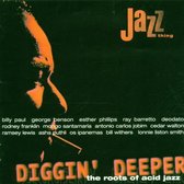 Diggin' Deeper: The Roots Of Acid Jazz