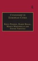 Research in Migration and Ethnic Relations Series - Citizenship in European Cities