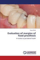 Evaluation of Margins of Fixed Prosthesis