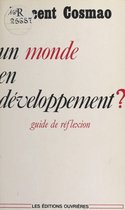 Un monde en développement ?
