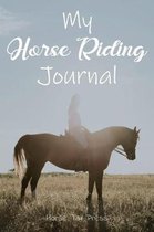 My Horse Riding Journal